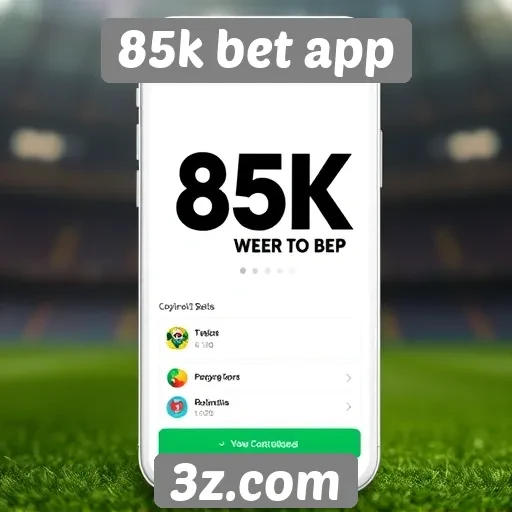 Análise das funcionalidades do 85k bet app
